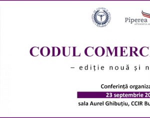 Conferința Codul Comercial Român